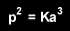 p ^ 2 = k * a ^ 3
