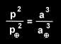 p ^ 2 / pe ^ 2 = a ^ 3 / ae ^ 3